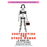 Confronting the Other Woman