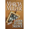 Listen to the Silence
