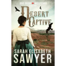 Desert Captive (Doc Beck Westerns Book 4)