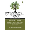 Foundations of Education Research: Understanding Theoretical Components