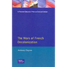 The Wars of French Decolonization