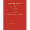 Dutcher Family: Our Colonial Ancestors and Their Descendants; Historical, Genealogical, Biographical