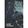 Devils, Death & Dark Wonders