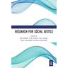 Research for Social Justice: Proceedings of the International Seminar on Research for Social Justice (ISRISJ 2018), October 30, 2018, Bandung, Indones