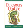 Dinosaurs On-Line: A Guide to the Best Dinosaur Sites on the Internet