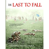The Last to Fall: The 1922 March, Battles, & Deaths of U.S. Marines at Gettysburg