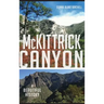 McKittrick Canyon: A Beautiful History