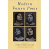 Modern Women Poets: Companion Anthology to Consorting with Angels