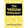 The Yellow Wallpaper