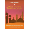 Arabian Nights & Arabian Nights: Traditional tales from a thousand and one nights, Contemporary tales for adults