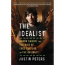 The Idealist: Aaron Swartz and the Rise of Free Culture on the Internet