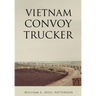 Vietnam Convoy Trucker