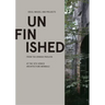 Unfinished: Ideas, Images, and Projects from the Spanish Pavilion at the 15th Venice Architecture Biennale