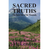 Sacred Truths: The Backside of the Mountain