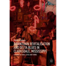 Downtown Revitalisation and Delta Blues in Clarksdale, Mississippi: Lessons for Small Cities and Towns