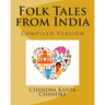 Folk Tales from India: Compiled Version