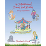 A Collection of Poems and Stories for My Grandchildren