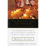 The Sacred and Profane