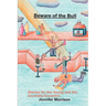 Beware of the Bull: Stories for the Young and the Incurably Eccentric