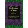 Professions of Taste: Henry James, British Aestheticism, and Commodity Culture