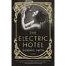 The Electric Hotel
