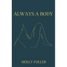 Always a Body