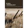Rural Criminology