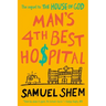 Man's 4th Best Hospital