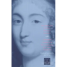 Against Marriage: The Correspondence of La Grande Mademoiselle
