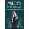Murder in the Shallows: A Violet Carlyle Historical Mystery