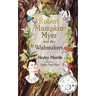 Robert Mumpkin Myer and the Wish Makers