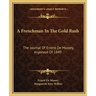 A Frenchman in the Gold Rush: The Journal of Ernest de Massey, Argonaut of 1849