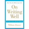On Writing Well: The Classic Guide to Writing Nonfiction