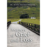 Journeys of Grief and Loss