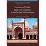 Tradition of Tafsir (Qur'ānic Exegesis) in the Indian Subcontinent