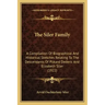 The Siler Family: A Compilation Of Biographical And Historical Sketches Relating To The Descendants Of Plikard Dederic And Elizabeth Siler (1922)