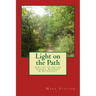 Light on the Path: A Study Guide for Qabala, Alchemy, & Astrology