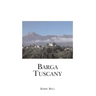 Barga Tuscany: A walking tour of the historic center of the beautiful medieval hill town of Barga, (Lucca) Tuscany, Italy