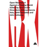 Open Marxism 4: Against a Closing World