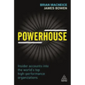 Powerhouse: Insider Accounts Into the World's Top High-Performance Organizations