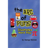 The Art of Puns: Illustrated Word Play