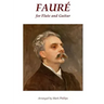 Fauré for Flute and Guitar