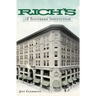 Rich's: A Southern Institution