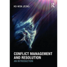 Conflict Management and Resolution: An Introduction