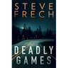 Deadly Games