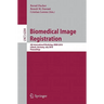 Biomedical Image Registration: 4th International Workshop, Wbir 2010, Lübeck, July 11-13, 2010, Proceedings