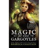 Magic of the Gargoyles