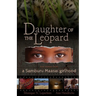 Daughter of the Leopard: True Stories From a Samburu Maasai Girlhood