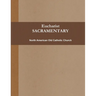 Eucharist (SACRAMENTARY, b&w)