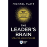 The Leader's Brain, Updated and Expanded: Unlock Peak Performance in Work and Life with Neuroscience